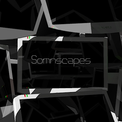 Somnscapes